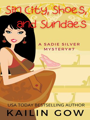 cover image of Sin City, Shoes, and Sundaes